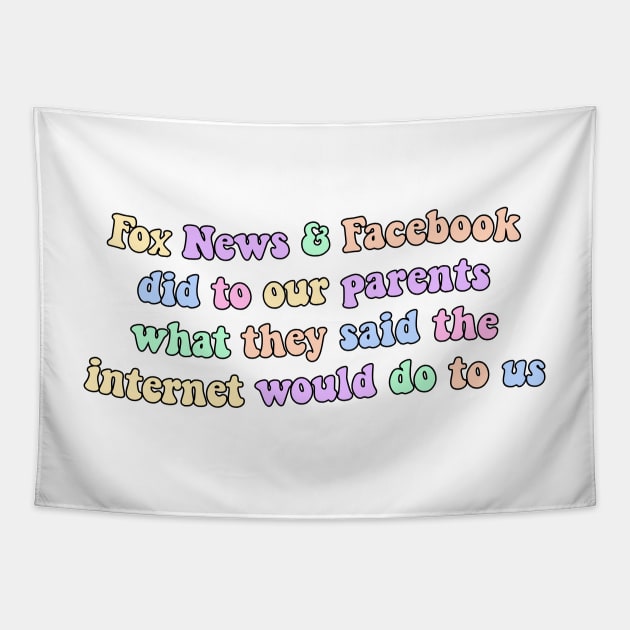 Fox News And Facebook Suck Tapestry by Football from the Left