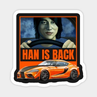 Han is back Magnet