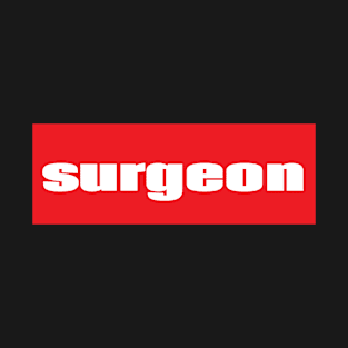 Surgeon T-Shirt