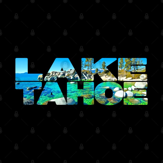 LAKE TAHOE - California/Nevada USA by TouristMerch