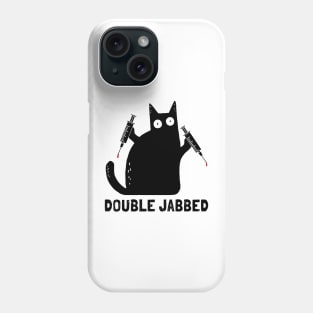 Cat With Syringes, Double Jabbed, Fully Vaccinated Phone Case