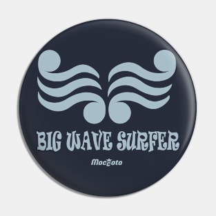 BIG WAVE SURFER Pin