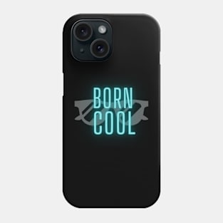 Born Cool Neon Phone Case