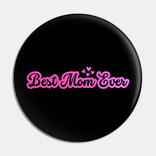 best mom ever, best gift for mom Pin