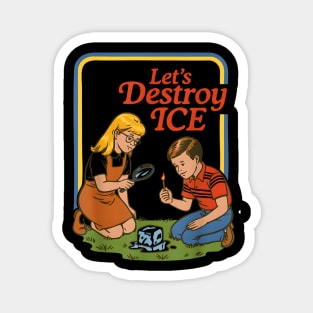 abolish-ice-let's-destroy-ice Magnet