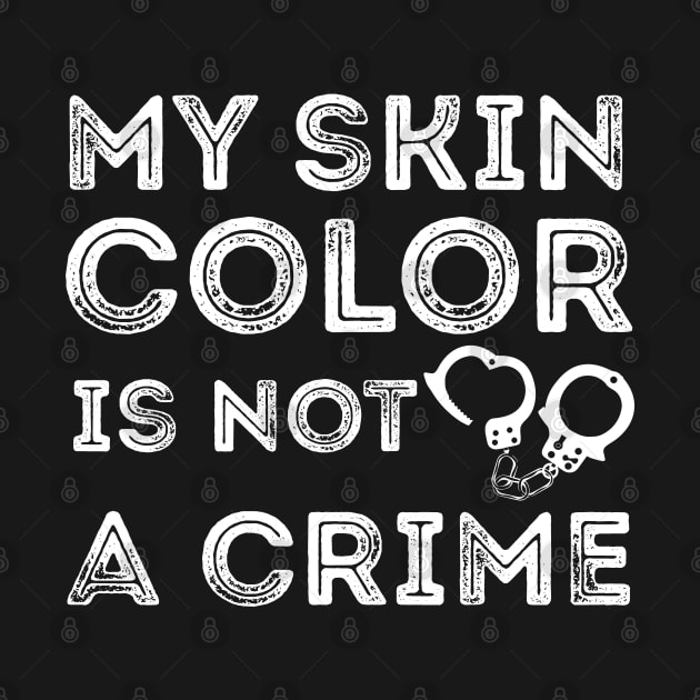 My skin color is not a Crime by Gaming champion