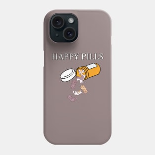 Happy Pills / Cats Phone Case