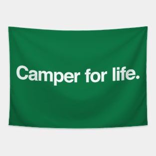 Camper for life. Tapestry