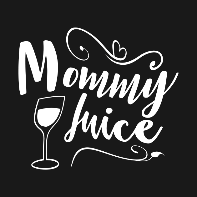 Mommy Juice by goldstarling