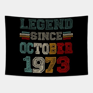 50 Years Old Legend Since October 1973 50th Birthday Tapestry