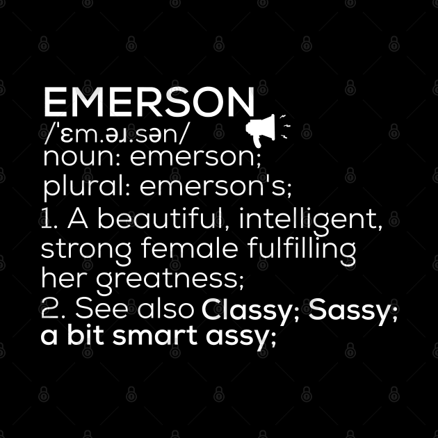 Emerson Name Emerson Definition Emerson Female Name Emerson Meaning by TeeLogic