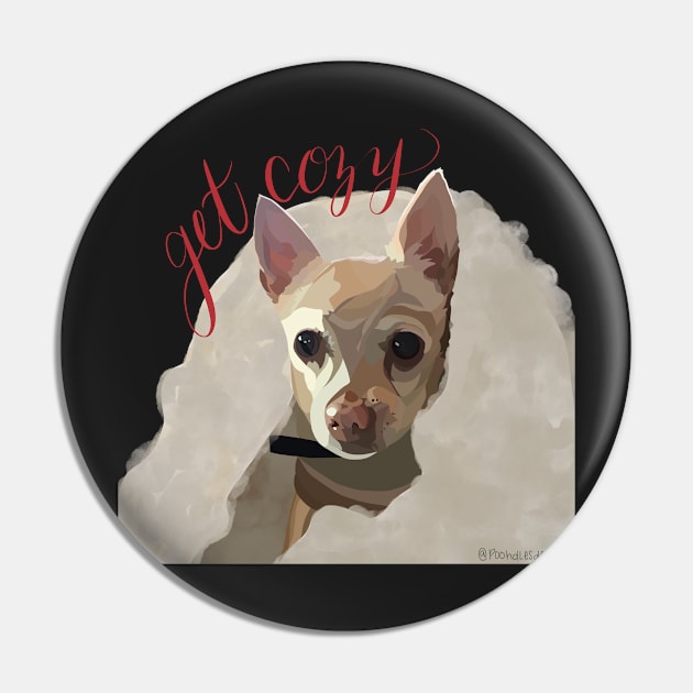 Get Cozy Chihuahua Pin by Poohdlesdoodles