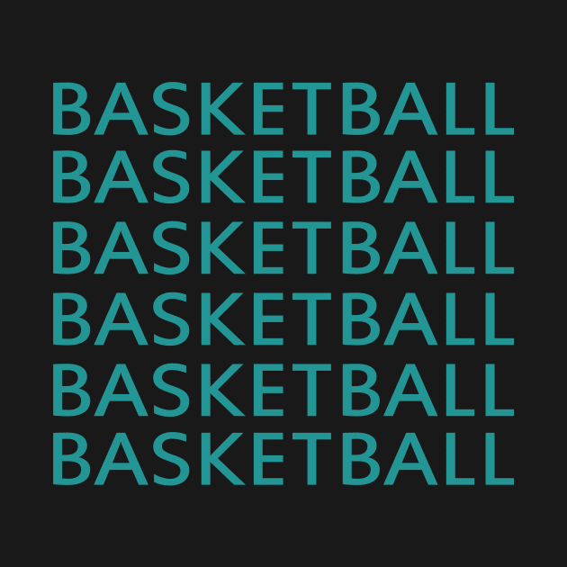 Basketball Basketball Basketball by GameOn Gear