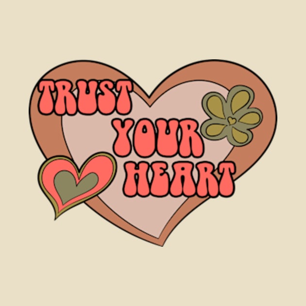 Trust Your Heart by Oiyo