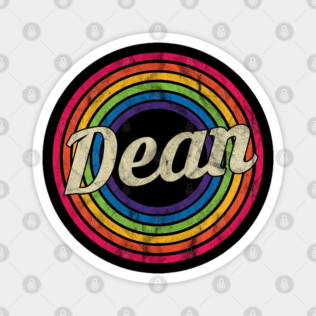 Dean - Retro Rainbow Faded-Style Magnet by MaydenArt