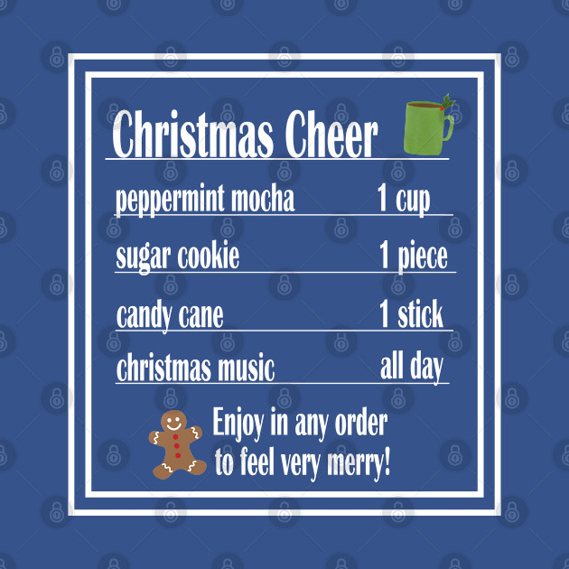 Disover Christmas Cheer - Peppermint Mocha - Christmas - T-Shirt