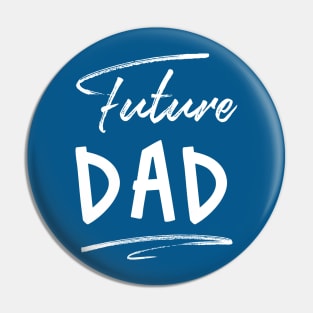 Future Dad Pin