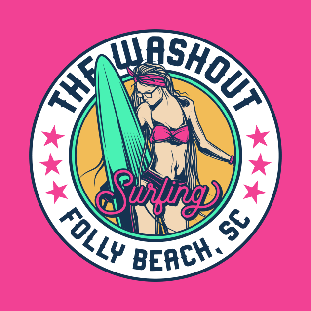 Retro Surfer Babe Badge The Washout Folly Beach South Carolina by Now Boarding