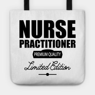 Nurse Practitioner Premium Quality Tote