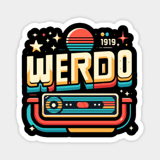 Weirdo by Choice - Minimalist Typography Design for the Bold Magnet