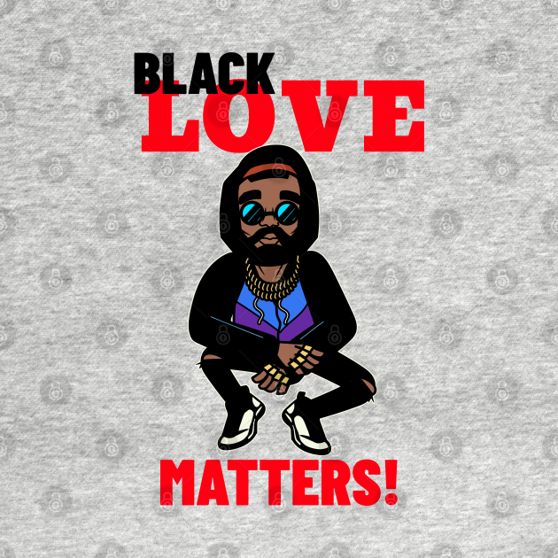 Disover Black Love Does Matter - Black Love - T-Shirt