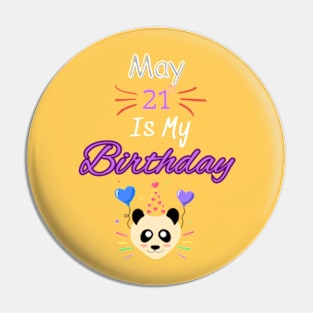 may 20 st is my birthday Pin