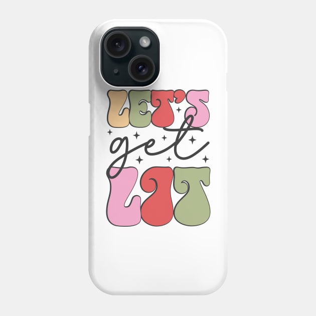 lets get lit Phone Case by MZeeDesigns