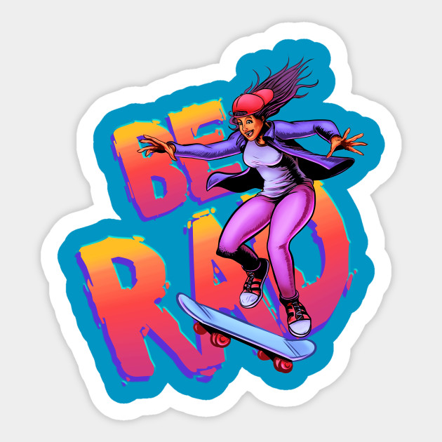 BE RAD! - Retrowave - Sticker | TeePublic