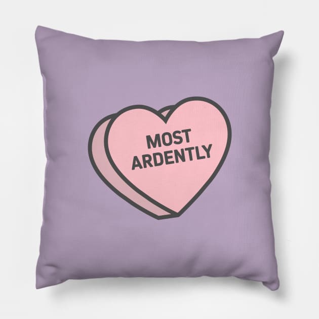 Most Ardently Conversation Heart Pillow by Pocketful of Prosey