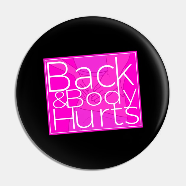 Back & Body Hurts Funny Gym Workout Meme Pin by Pattern Plans