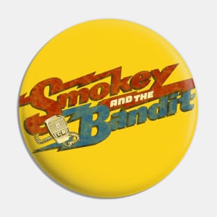 Smokey and the Bandit - Distressed Authentic Style Pin