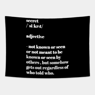 Secret definition Tapestry