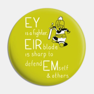 Pronoun Fighter, Ey Pin