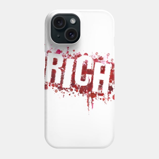 Rich Phone Case by stefy