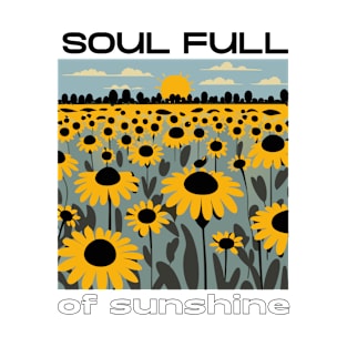 Soul Full of Sunshine Nature Therapy T-Shirt