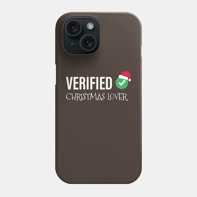 Verified Christmas Lover | Santa Hat Phone Case by Fluffy-Vectors