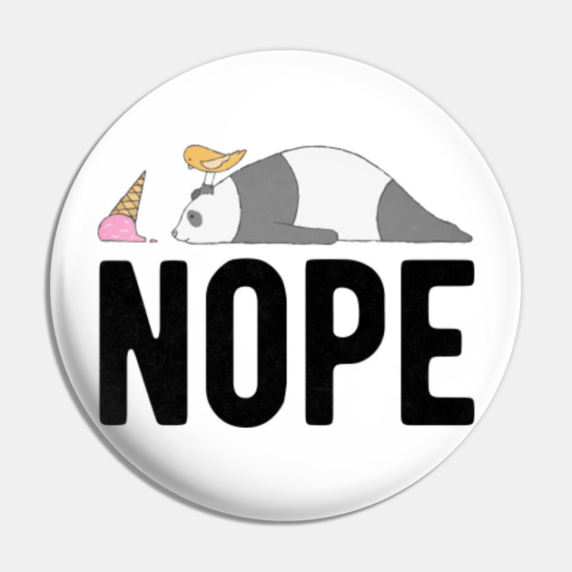 Epic Fail Funny Meme Panda Not Today Ice Cream Novelty Nope