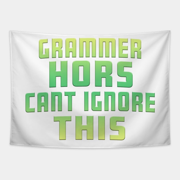 Grammer Hors Cant Ignore This Lime Tapestry by Shawnsonart