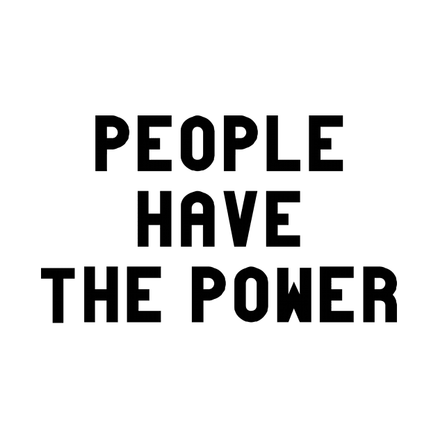 People Have The Power, black by Perezzzoso