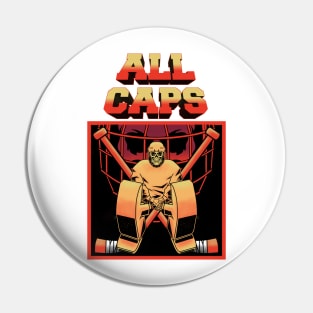 ALL CAPS Pin