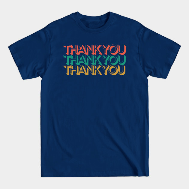 Disover Thank You: Vintage Retro - Thank You - T-Shirt