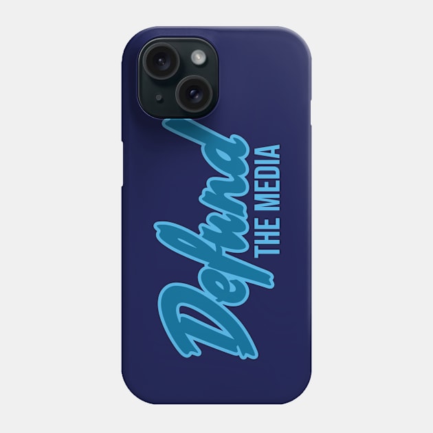 Defund the Media Phone Case by Toby Wilkinson