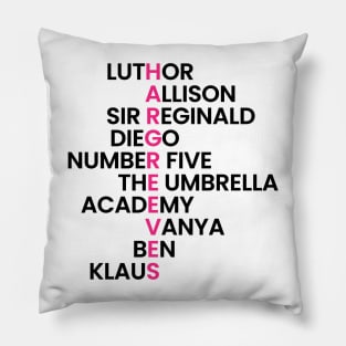 The Hargreeves Family - The Umbrella Academy (Black) Pillow