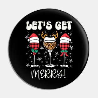 Christmas Wine Lover - Let's Get Jolly Pin