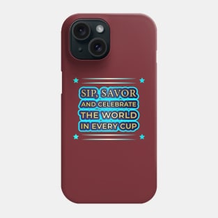 Global Sip & Savor: Coffee Lover's Delight Phone Case