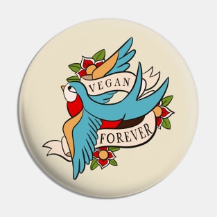 Vegan Forever Pin