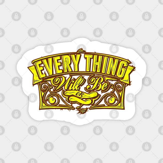 everything will be ok Magnet by The Laughing Professor