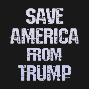 Save America from Trump. Pro science, anti Trump. Trust science. Wear a face masks. Masks save lives. Trump lies matter Stop the virus. Donald, the liar, racist in chief T-Shirt