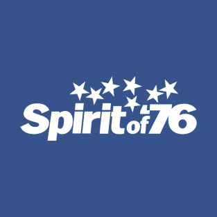 Spirit of '76 - white logo T-Shirt