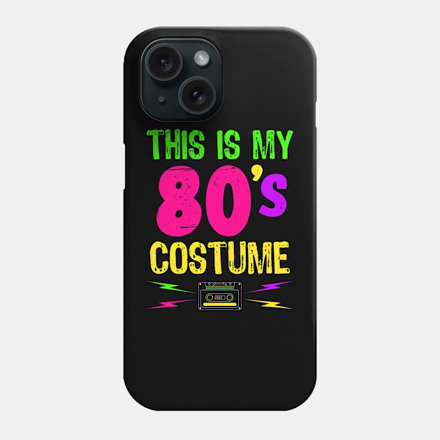 This is my 80's costume - Retro Neon Style Halloween Phone Case by Teeziner